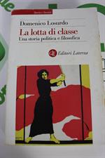 LA LOTTA DI CLASSE di Domenico Losurdo