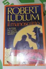 IL MANOSCRITTO di Robert Ludlum